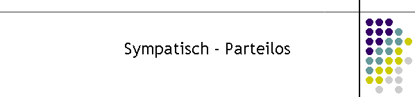 Sympatisch - Parteilos