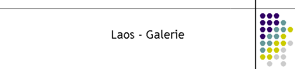Laos - Galerie