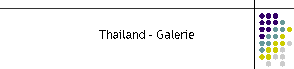 Thailand - Galerie