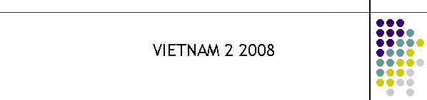 VIETNAM 2 2008